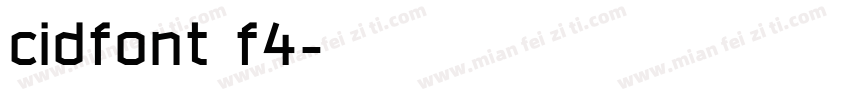 cidfont f4字体转换